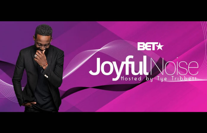 bet-joyfulnoise-tyetribbett2 joyful noise