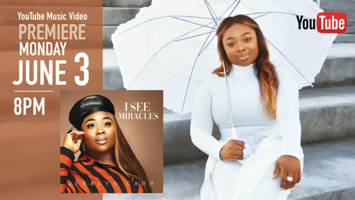 jekalyn carr i see miracles
